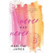 Never Say Never: The Ladies Who Brunch Book 1