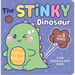 Stinky Dinosaur: A Fun Scratch & Sniff Book with 5 Scents