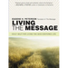Living the Message: Daily Help for Living the God-Centered Life