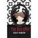 The Bad Ones