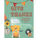 Give Thanks: Thanksgiving Coloring and Activity Book with Scripture Verses