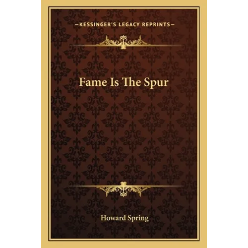 Fame Is The Spur
