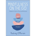 Mindfulness on the Go