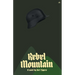 Rebel Mountain