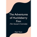 The Adventures of Huckleberry Finn (Tom Sawyer's Comrade)