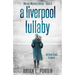 A Liverpool Lullaby
