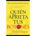 La ��Qui��n Aprieta Tus Botones?: C��mo Manejar La Gente Dif��cil En Tu Vida