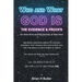Who and What God Is: The Evidence and Proofs