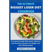 The Ultimate Biggest Loser Diet Cookbook: An Essential Guide With Quick, Delicious And Nutritious Recipes For Weight Loss And Lifelong Health