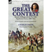 The Great Contest: Britain, Wellington & the War with Napoleonic France, 1800-1815
