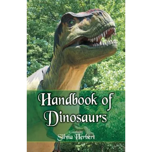Handbook of Dinosaurs