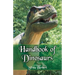 Handbook of Dinosaurs