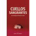 Cuellos Sangrantes