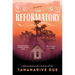 The Reformatory