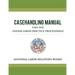 National Labor Relations Board Casehandling Manual Part One - Unfair Labor Practice Proceedings