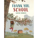 Thank You, School