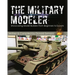 The Military Modeler: Showcasing Model Builders From Beginners to Experts