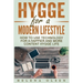 Hygge for a Modern Lifestyle: How to use Technology for a Happier and More Content Hygge Lifestyle