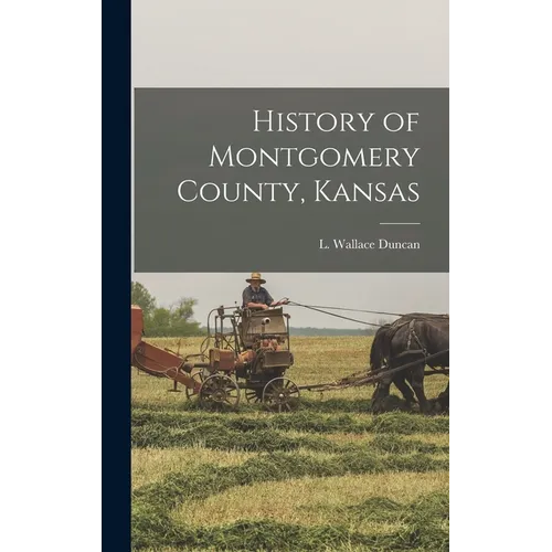 History of Montgomery County, Kansas