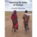 Improving the Safety of Civilians [With CDROM]