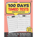 100 Days Timed Tests Multiplication: Everyday Math Drills Timed Practice for Grade 3-5, Daily Math Practice Workbook