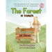 The Forest in Danger: Floresta em Perigo