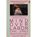 Mind Over Labor