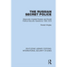 The Russian Secret Police: Muscovite, Imperial Russian and Soviet Political Security Operations 1565-1970