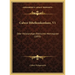 Calwer Bibelkonkordanz, V1: Oder Vollstandiges Biblisches Wortregister (1893)