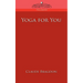 Yoga for You
