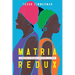 Matria Redux: Caribbean Women Novelize the Past