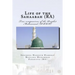 Life of the Sahaabah (RA): True companions of the Prophet Muhammad [PBUH]
