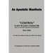 An Apostolic Manifesto - Control is not in the Character of God: Nor is it in Strong's Exhaustive Concordance