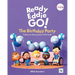 Ready Eddie Go! the Birthday Party: Finding Out about Parties with Friends!