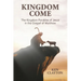 Kingdom Come: The Kingdom Parables of Jesus in the Gospel of Matthew