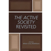 Active Society Revisited