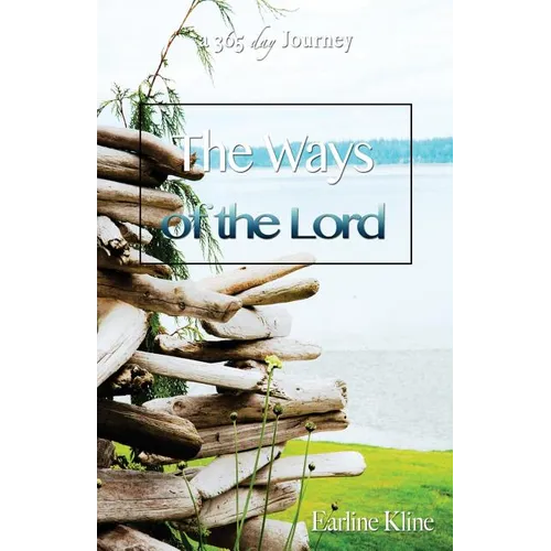 The Ways of the Lord