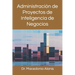 Administración de Proyectos de Inteligencia de Negocios
