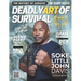 Deadly Art of Survival Magazine 15th Edition: Featuring Soke Little John Davis: The #1 Martial Arts Magazine Worldwide MMA, Traditional Karate, Kung F