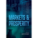 Markets and Prosperity