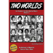 Two Worlds: Lost Children of the Indian Adoption Projects (Vol. 1): SECOND EDITION