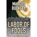 Labor of Fools