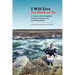 I Will Live for Both of Us: A History of Colonialism, Uranium Mining, and Inuit Resistance
