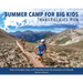 Summer Camp for Big Kids: Transrockies Run