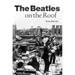 The Beatles on the Roof