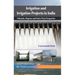 Irrigation and Irrigation Projects in India: Tribunals, Disputes and Water Wars Perspective
