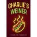 Charlie's Weiner