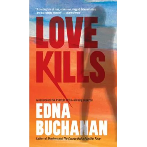 Love Kills: A Britt Montero Novel