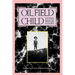 Oil Field Child: Volume 7