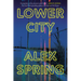 Lower City